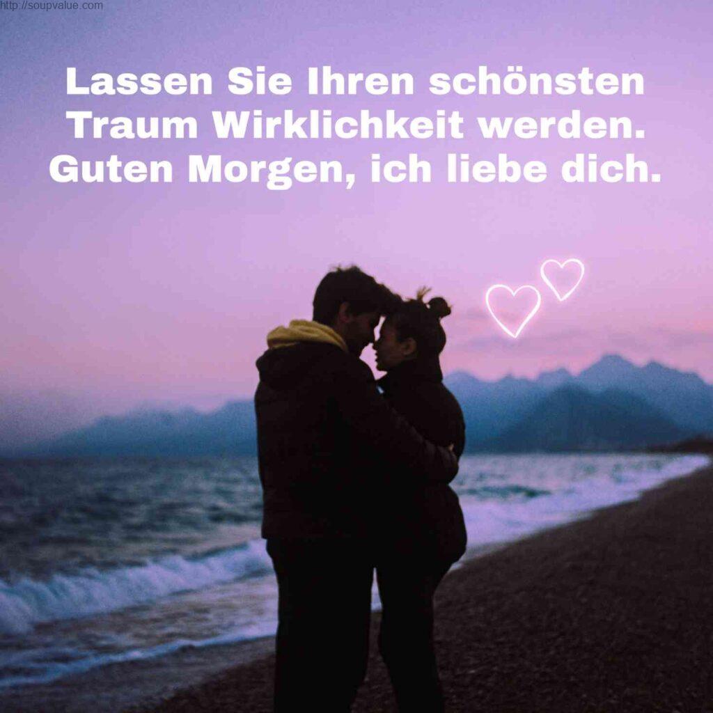 Guten sprüche liebe Liebe süß guten sprüche Soupvalue