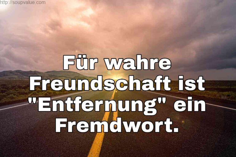 Sprüche Freundschaft Entfernung 45+ Zitate kurz + lang Soupvalue